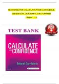 CALCULATE WITH CONFIDENCE, 7TH EDITION TEST BANK By DEBORAH C. GRAY MORRIS | Verified Chapter's 1 - 25 | Complete