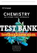 Test Bank For Chemistry: An Atoms First Approach - 3rd - 2021 All Chapters - 9780357363362