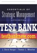 Test Bank For Essentials of Strategic Management 5th Edition All Chapters - 9780137546541