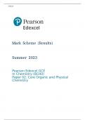 Pearson Edexcel GCE In Chemistry (8CH0) Paper 02 MARK SCHEME (Results) Summer 2023: Core Organic and Physical Chemistry