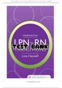 LPN to RN Transitions 4th Edition (Lora  Claywell  2021)Test Bank  Chapters 1-18||All Chapters||Comprehensive Companion