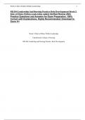 NR 504 Leadership And Nursing Practice Role Development Week 2 Role of Ethics Within Leadership Latest Verified Review 2023 Practice Questions and Answers for Exam Preparation, 100% Correct with Explanations, Highly Recommended, Download to Score A+