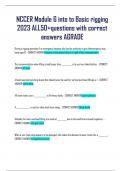 NCCER Module 6 into to Basic rigging  2023 ALL50+questions with correct  answers AGRADE During a rigging operation if an emergency happens who has the authority to give theemergency stop  hand signal? - CORRECT ANSWER-(Anyone on the ground who is in sight