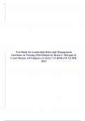 Test Bank for Leadership Roles and Management Functions in Nursing 10th Edition by Bessie L Marquis & Carol Huston All Chapters (1-25)|A+ latest2023