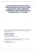 ATI PEDIATRIC PROTOCORED  EXAM 2019 WITH ACTUAL EXAM  QUESTIONS AND CORRECT  ANSWERS, TOP GRADE SCORE  GUARANTEE, A+ SCORE