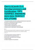 Cherry & Jacob Ch 4. Nursing Licensure and Certification 100%  VERIFIED ANSWERS  2023/2024 PERFECT  SOLUTIONS