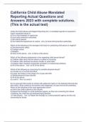 California Child Abuse Mandated Reporting Actual Questions and Answers 2023 with complete solutions.(This is the actual test)