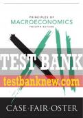 Test Bank For Principles of Macroeconomics 12th Edition All Chapters - 9780134079592