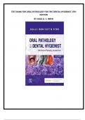 TEST BANK FOR ORAL PATHOLOGY FOR THE DENTAL HYGIENIST, 8TH EDITION BY OLGA A. C. IBSEN ALL CHAPTERS COVERED.