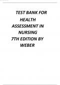 Test Bank for Health Assessment in Nursing 7th seventh Edition by Weber Kelley