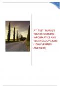 ATI Test: Nurse's Touch: Nursing informatics and Technology Exam (100% Verified Answers)