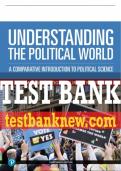 Test Bank For Understanding the Political World: A Comparative Introduction to Political Science 13th Edition All Chapters - 9780137496501