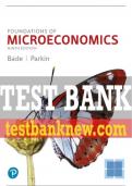 Test Bank For Foundations of Microeconomics 9th Edition All Chapters - 9780136713678