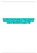 (Complete Answered) Test Bank Pharmacology A Patient-Centered Nursing Process Approach, 11th Edition by Linda E. McCuistion Chapter 1-58