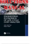 SOLUTIONS MANUAL for Engineering Economics of Life Cycle Cost Analysis 1st Edition by John Vail Farr and Isaac Faber | Complete 12 Chapters