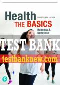 Test Bank For Health: The Basics 14th Edition All Chapters - 9780137467112