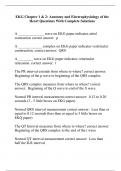 EKG Chapter 1 & 2: Anatomy and Electrophysiology of the Heart Questions With Complete Solutions
