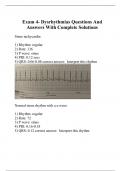 Exam 4- Dysrhythmias Questions And Answers With Complete Solutions