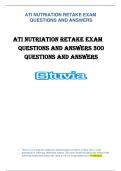 ATI NUTRIATION RETAKE EXAM QUESTIONS AND ANSWERS  ATI NUTRIATION RETAKE EXAM QUESTIONS AND ANSWERS 300  QUESTIONS AND ANSWERS