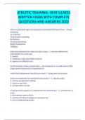 ATHLETIC TRAINING- HEAT ILLNESS WRITTEN EXAM WITH COMPLETE QUESTIONS AND ANSWERS 2023