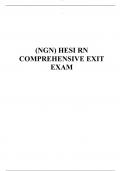 NGN HESI RN COMPREHENSIVE EXIT EXAM 