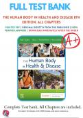 Test Bank For The Human Body in Health & Disease 8th Edition By Kevin T. Patton (2024-2025), 9780323734165, Chapter 1-25 Complete Questions And Answers A+