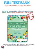 Test Bank For Calculation of Drug Dosages 12th Edition By Sheila Ogden ( 2023-2024), 9780323826228, Chapter 1-19 Complete Questions And Answers A+