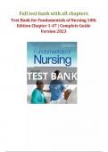 Test Bank - Fundamentals of Nursing: The Art and Science of Person-Centered Care, 10th Edition (Taylor, 2023), Chapter 1-47 | All Chapters A+