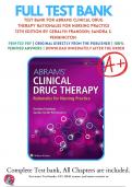 Test Bank For Abrams Clinical Drug Therapy Rationales for Nursing Practice 12th Edition By Geralyn Frandsen; Sandra S. Pennington | 9781975136130 | Chapter 1-61 |Complete Questions and Answers A+