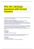 PFC 101, 102 Exam Questions with Correct Answers 