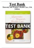 Test Bank For Maternity and Women’s Health Care, 11th Edition (Lowdermilk, 2016), All Chapters (1-37) | A+  ULTIMATE GUIDE 