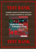 Test Bank for Understanding Pathophysiology 1st Canadian Edition El-Hussein