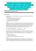 Test Bank  Success in Practical Vocational Nursing From Student to Leader, 10th Edition By Carroll, 2023 Version With All Chapters Questions and Correct Answers
