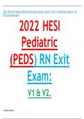 2022 - 2023 Hesi Pediatric (PEDS) Exit Actual Exam Version 1 and 2 (V1 & V2) - All Q&As (Brand New) A++ TB w/Pics guaranteed pass