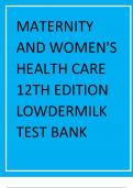 TEST BANK FOR MATERNITY AND WOMEN'S HEALTH CARE 12TH EDITION  UPDATE BY LOWDERMILK .pdf