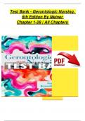 Test Bank -  Gerontologic Nursing, 6th Edition By Sue E. Meiner, Jennifer J. Yeager Chapter 1 - 29 | Newest Version