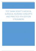 Test Bank deWits Medical Surgical Nursing, Concepts and Practice 4th edition by Stromberg All Chapters Latest