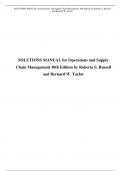 SOLUTIONS MANUAL for Operations and Supply Chain Management 10th Edition by Roberta S. Russell and Bernard W. Taylor. ISBN 9781119577645 A+