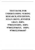 TEST BANK FOR UNDERSTANDING NURSING RESEARCH - 8TH EDITION BY SUSAN K GROVE & JENNIFER R GRAY