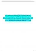 ATI CAPSTONE-MED SURG-ASSESSEMENT 2 SOLUTIONS WITH RATIONALED ANSWERS LATEST UPDATE 2023-2024 GUARANTEED SUCCESS