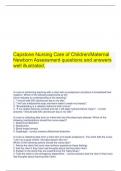   Capstone Nursing Care of Children/Maternal Newborn Assessment questions and answers well illustrated.