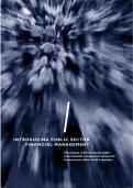 INTRODUCING PUBLIC SECTOR FINANCIAL MANAGEMENT The purpose of New Zealand’s public sector financial management system and the structures within which it operates. Latest Verified Review 2023 Practice Questions and Answers for Exam Preparation, 100% Correc