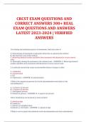 CRCST EXAM QUESTIONS AND CORRECT ANSWERS 300+ REAL EXAM QUESTIONS AND ANSWERS LATEST 2023-2024 | VERIFIED ANSWERS 