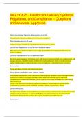 (BOOST YOUR GRADES  FOR 2024 EXAMS)/  WGU C425 - Healthcare Delivery Systems,  Regulation, and Compliance – Questions  and answers. Approved.