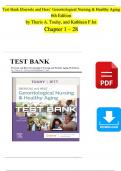 TEST BANK For Ebersole and Hess’ Gerontological Nursing & Healthy Aging, 6th Edition by Theris A. Touhy, and Kathleen F Jet, All Chapters 1 - 28, Complete Newest Version