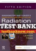 Test Bank For Washington And Leaver's Principles And Practice Of Radiation Therapy, 5th - 2021 All Chapters - 9780323596954