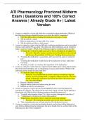 ATI Pharmacology Proctored Midterm Exam | Questions and 100% Correct Answers | Already Grade A+ | Latest Version