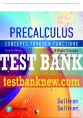 Test Bank For Precalculus: Concepts Through Functions, A Right Triangle Approach to Trigonometry 4th Edition All Chapters - 9780137399581