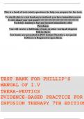 TEST BANK For Phillips’s Manual of I.V. Therapeutics; Evidence-Based Practice for Infusion Therapy 8th Edition Lisa Gorski | Complete Chapter's | 100 % Verified