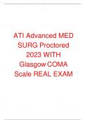 ATI Advanced MED SURG Proctored 2023 WITH Glasgow COMA Scale REAL EXAM